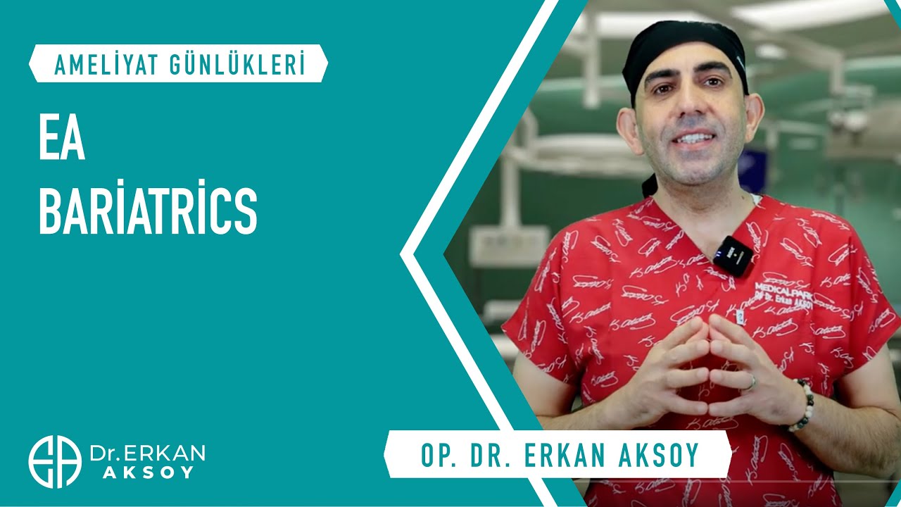 Ameli̇yat Günleri̇ | Tüp Mi̇de Ameli̇yatı | Op.Dr.Erkan AKSOY